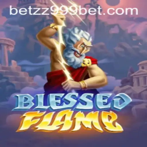 Unveiling BlessedFlame: A Captivating Adventure in the World of zz999bet