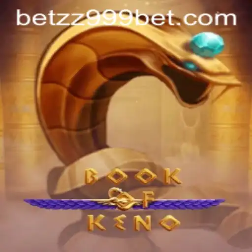 Exploring the Exciting World of BookOfKeno: A Deep Dive into the Game Experience with zz999bet